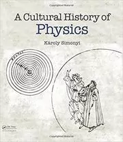 A Cultural History of Physics book cover