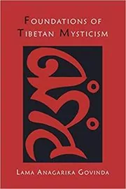 Foundations of Tibetan Mysticism book cover