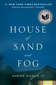 House of Sand and Fog book cover