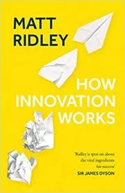 How Innovation Works book cover