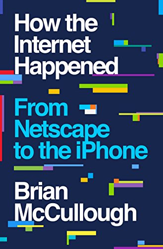 How the Internet Happened book cover
