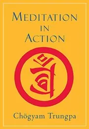 Meditation in Action book cover