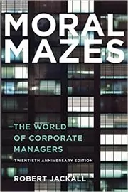 Moral Mazes book cover