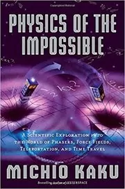Physics of the Impossible book cover