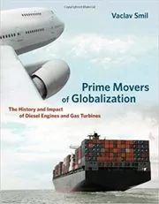 Prime Movers of Globalization book cover