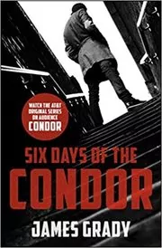 Six Days of the Condor book cover