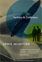 Technics and Civilization book cover