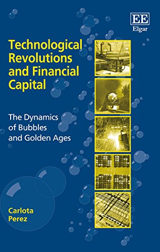 Technological Revolutions and Financial Capital book cover