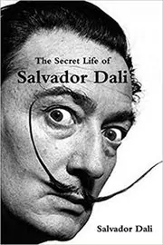 The Secret Life of Salvador Dalí book cover