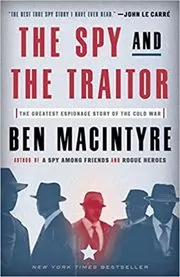 The Spy and the Traitor book cover