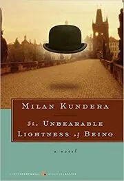 The Unbearable Lightness of Being book cover