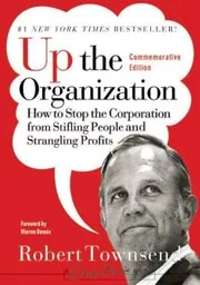 Up the Organization book cover