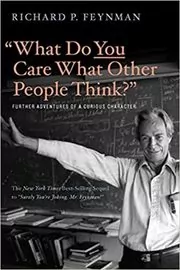 “What Do You Care What Other People Think?” book cover