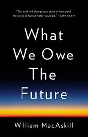 What We Owe the Future book cover